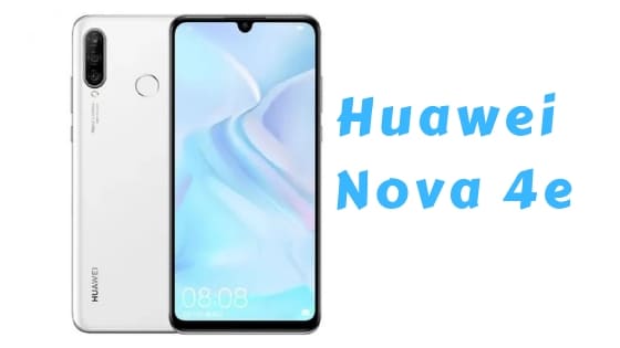 مراجعة مواصفات هاتف Huawei Nova 4e